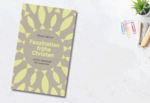 Faszination frühe Christen