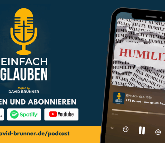 #73 Demut – eine geistliche Wunderwaffe