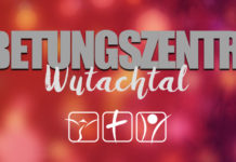 Anbetungszentrum Wutachtal