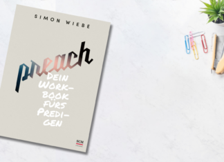 Preach. Dein Workbook fürs Predigen