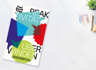 Reaktivität überwinden